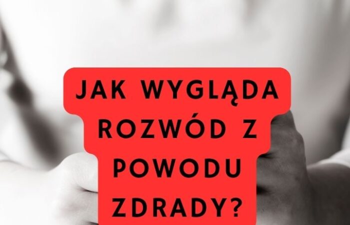 Jak wygląda rozwód z powodu zdrady?
