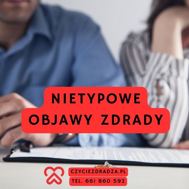 Nietypowe objawy zdrady